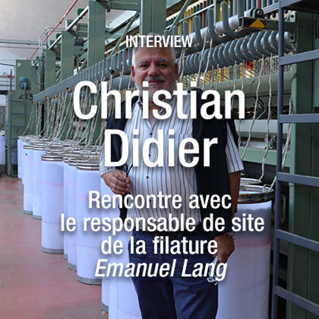 La filature de textiles naturels en France avec Christian Didier