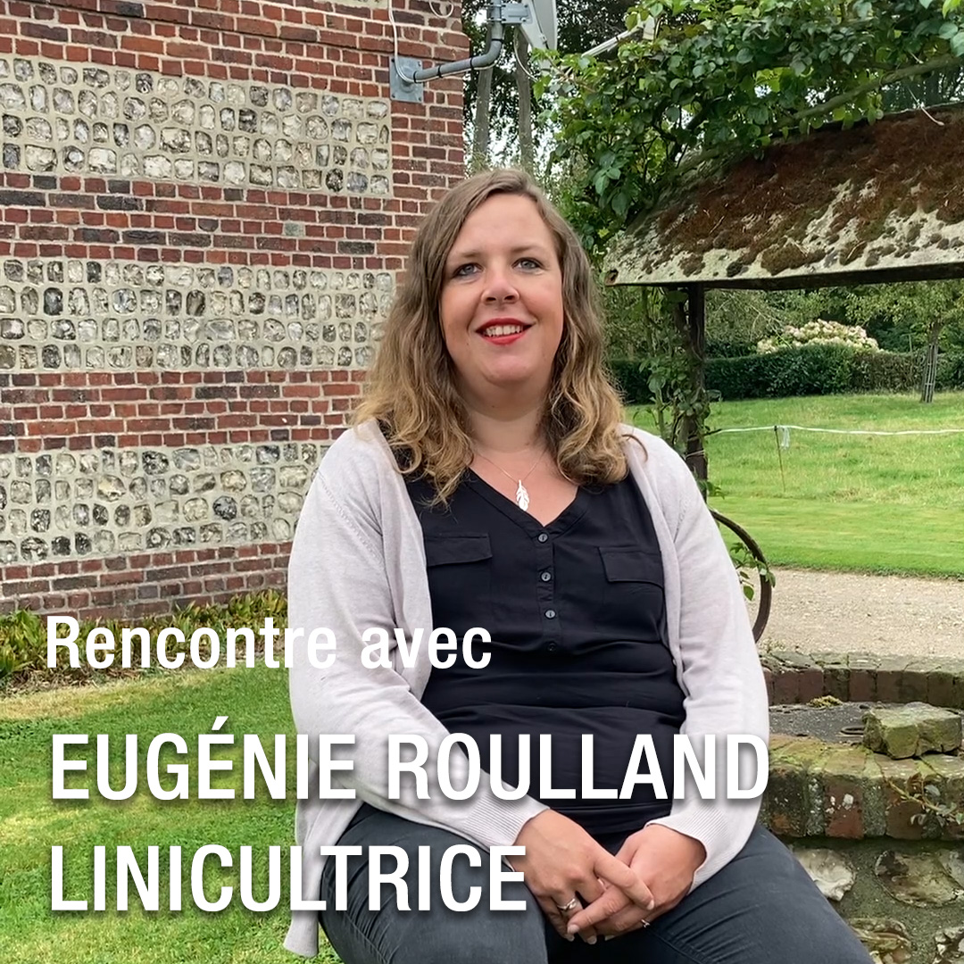 Eugénie Roulland, linicultrice