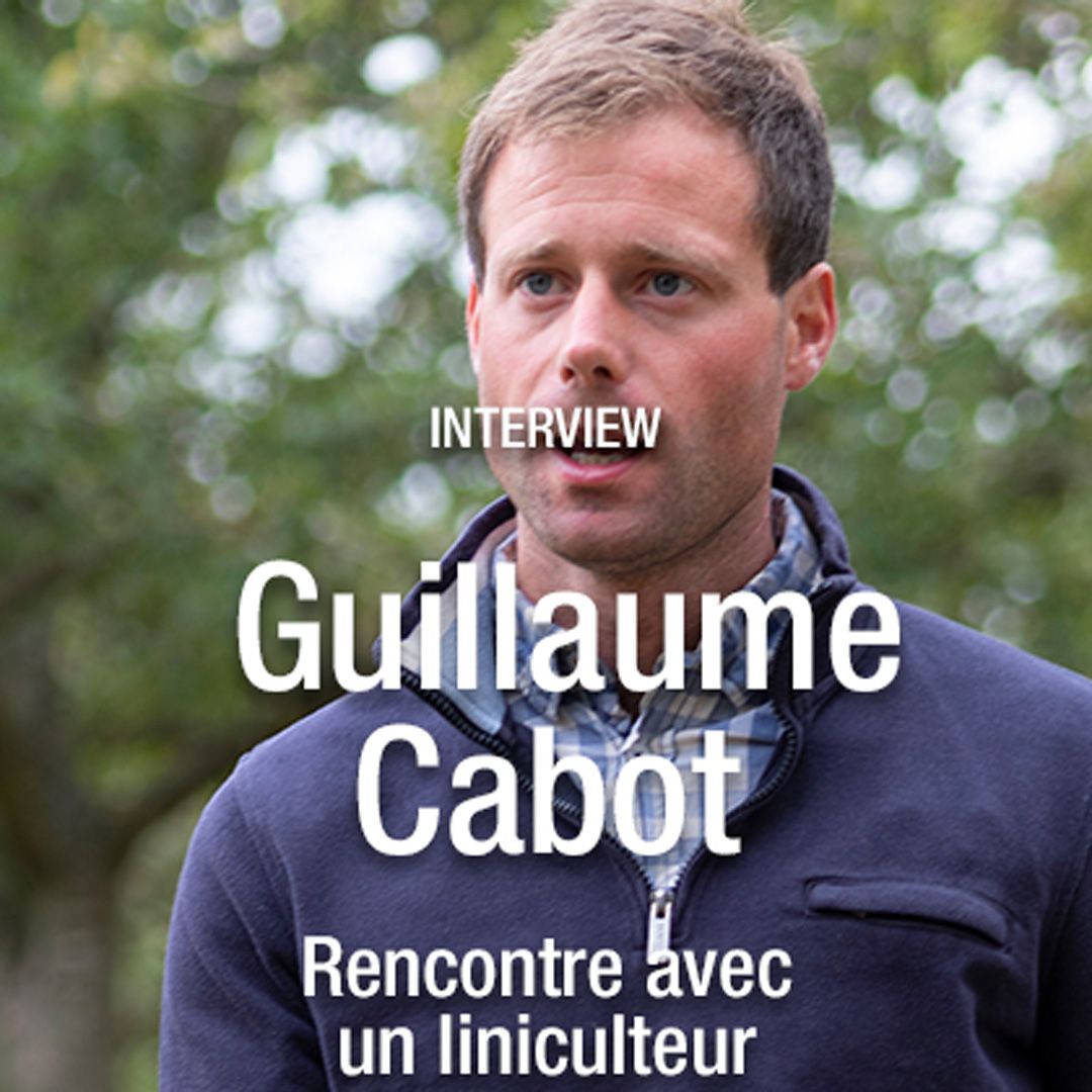 Guillaume Cabot et la culture du lin normand