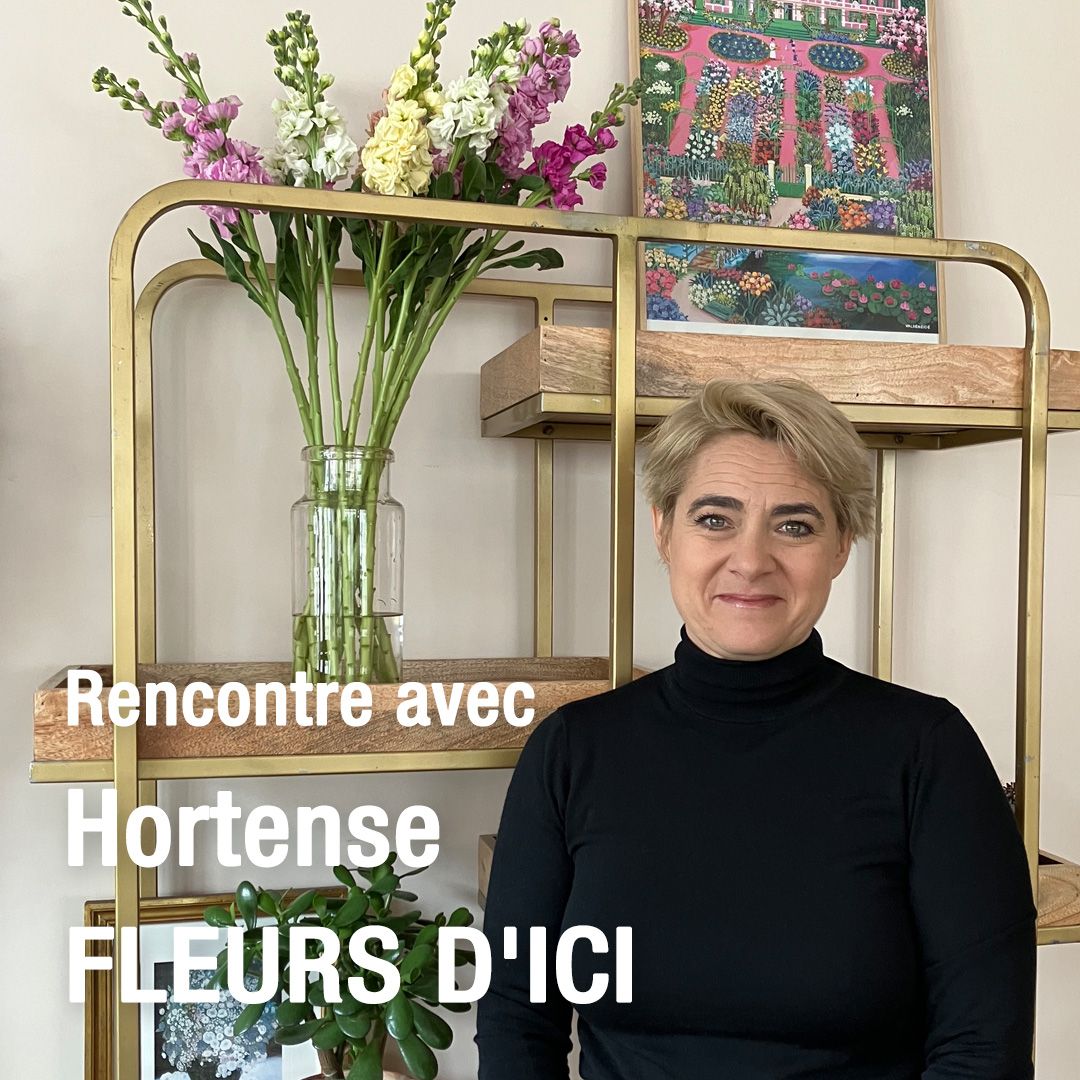 Fleurs d’ici