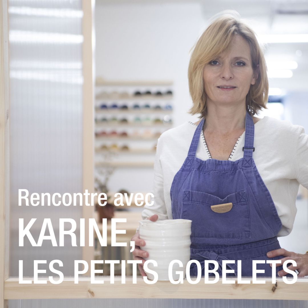 Les petits gobelets de Karine Dupont Borgnet