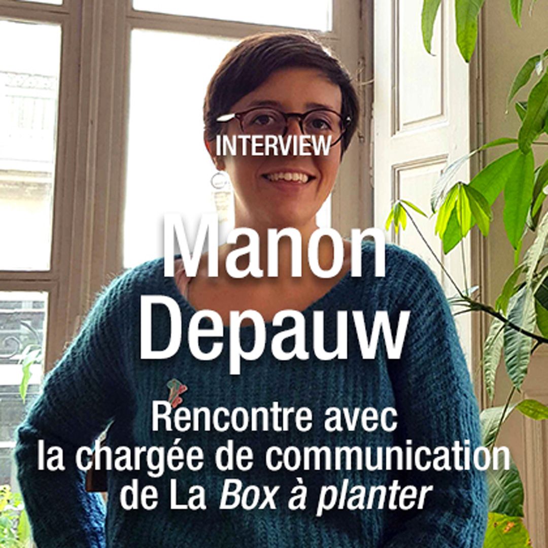 Le jardinage à portée de main avec Manon Depauw
