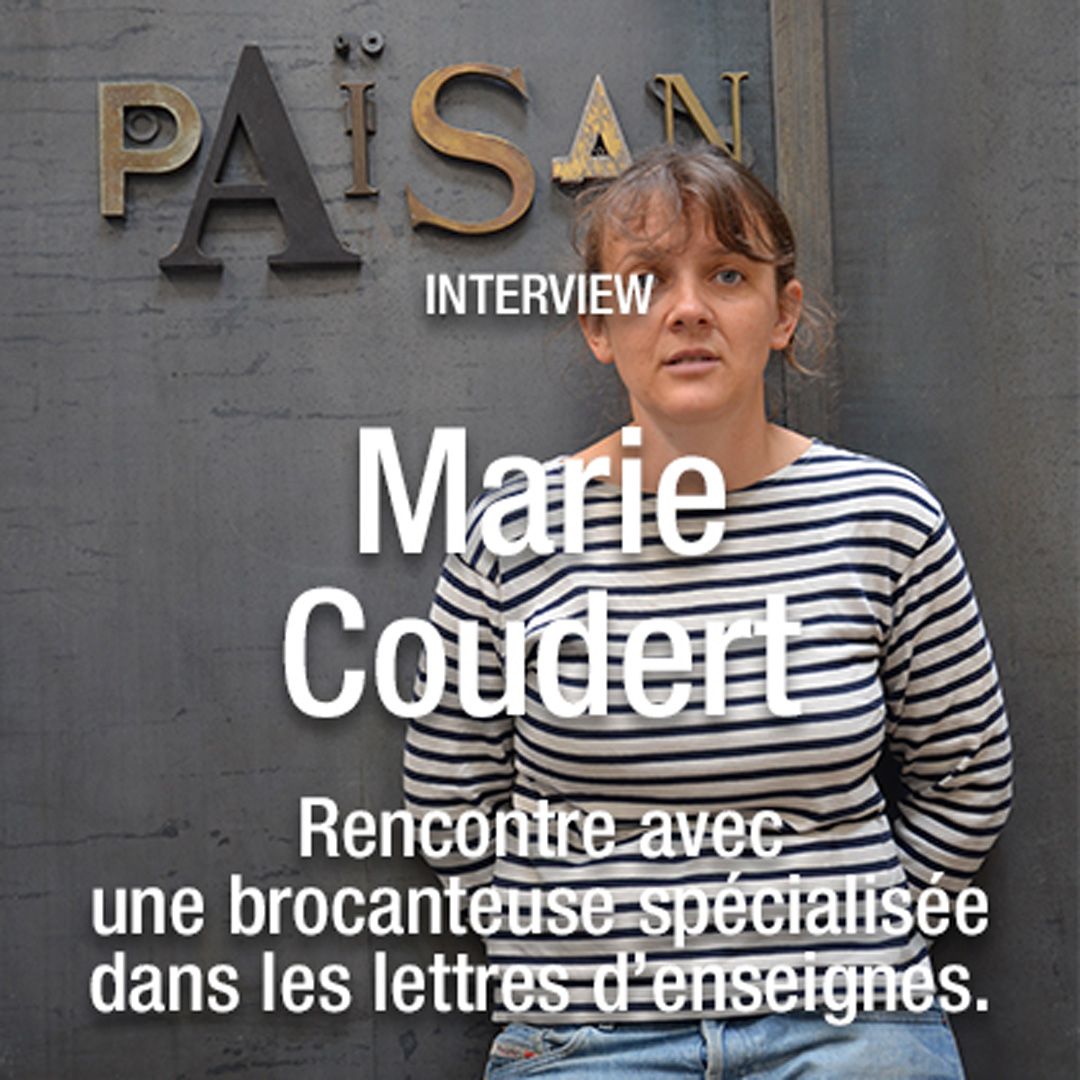 Marie Coudert et la brocante d'enseignes vintages