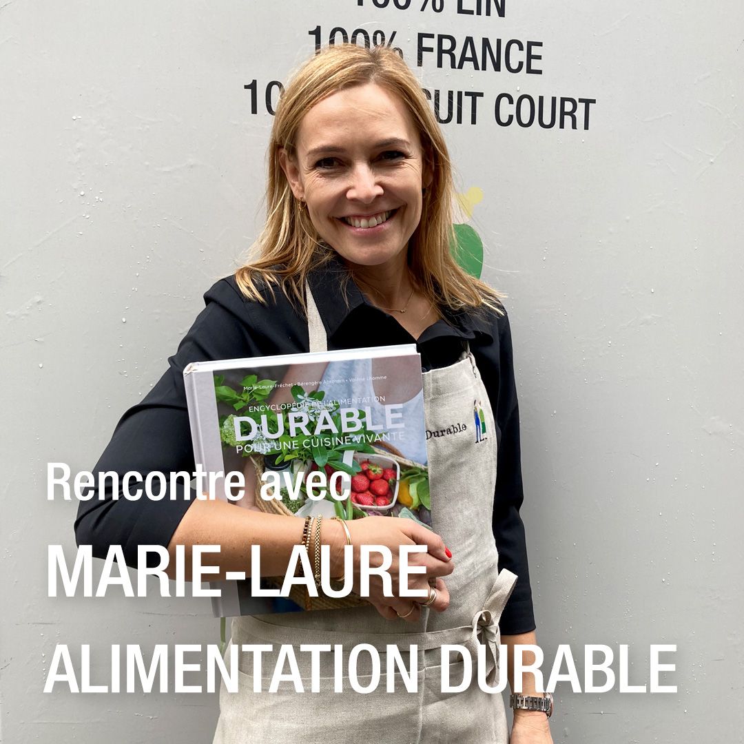 La cuisine durable de Marie-Laure